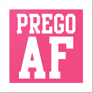 Prego AF Posters and Art